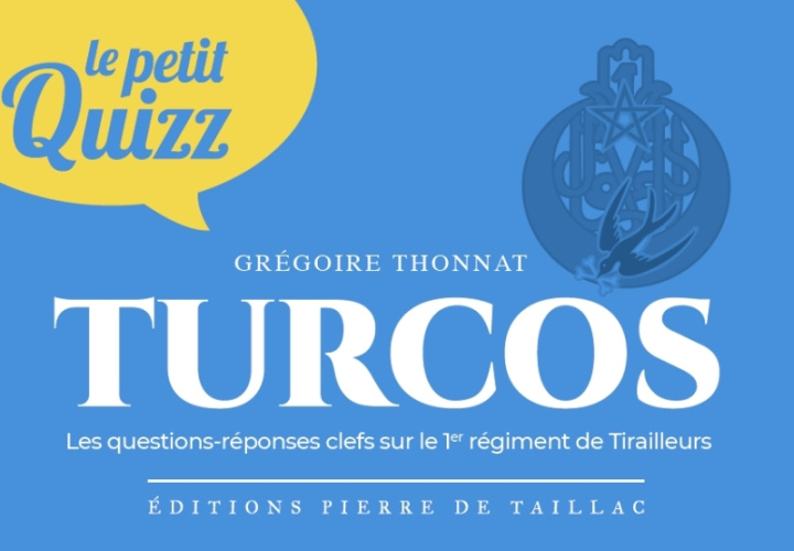 Kniha Petit Quizz des Tirailleurs Grégoire Thonnat