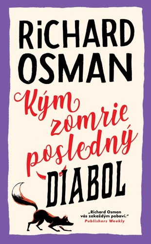 Kniha Kým zomrie posledný diabol Richard Osman