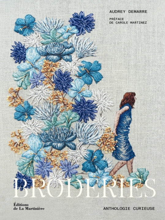 Kniha Broderies. Anthologie curieuse Audrey Demarre