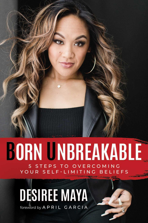 Knjiga BORN UNBREAKABLE MAYA DESIREE