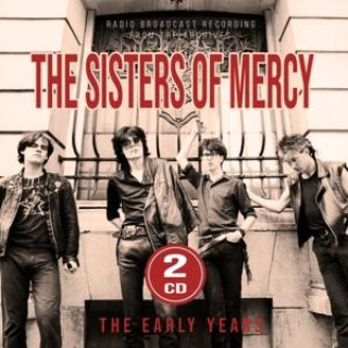 Audio The Early Years/Radio Broadcasts The Sisters of Mercy