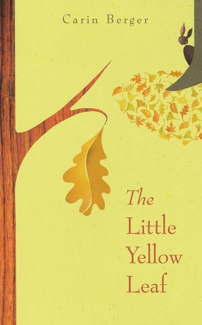 Kniha The Little Yellow Leaf Carin Berger