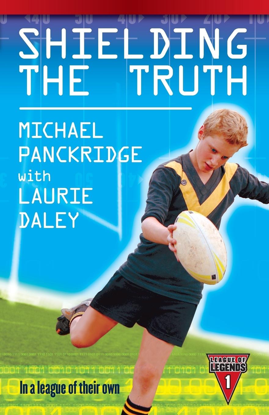 Knjiga Shielding the Truth Michael/ Daley Laurie Panckridge