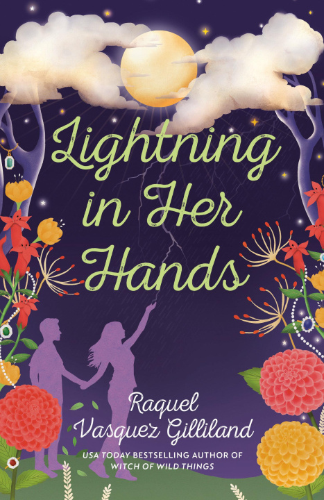 Książka Lightning in Her Hands Vasquez Gilliland