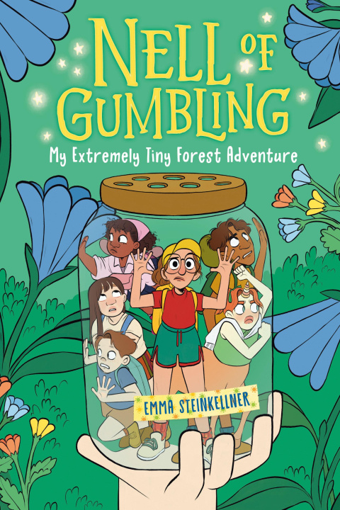 Livre Nell of Gumbling: My Extremely Tiny Forest Adventure 