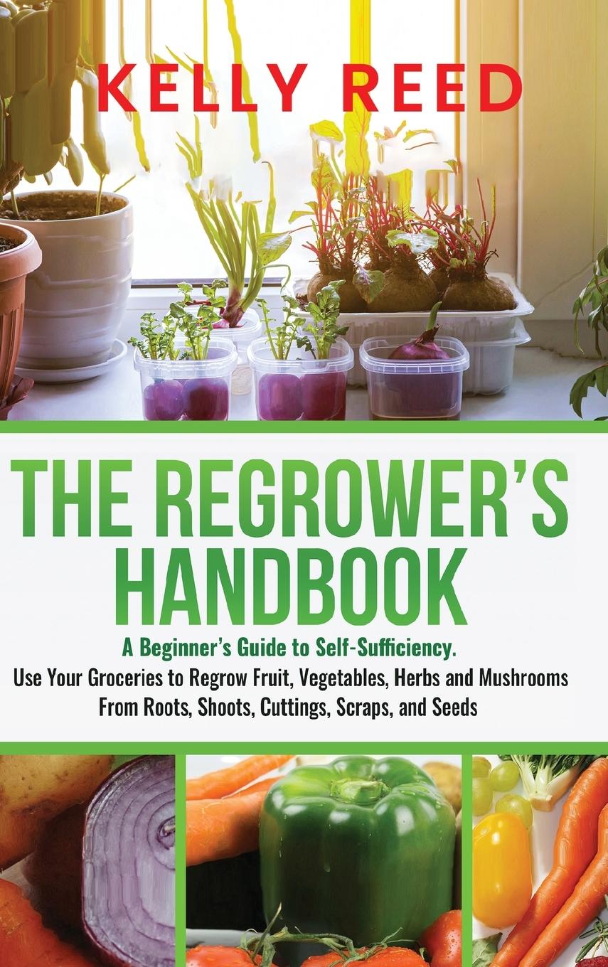Buch The Regrower's Handbook Kelly Reed
