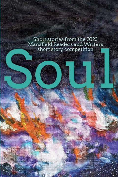 Knjiga Soul Mansfield Readers & Writers Inc.