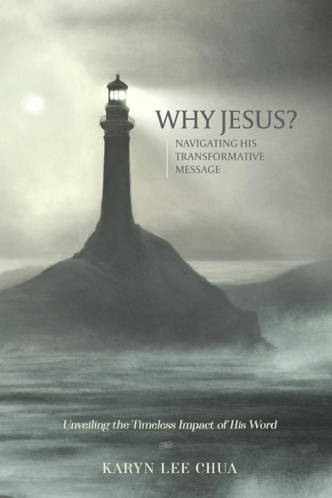 Knjiga Why Jesus? Karyn Lee Chua
