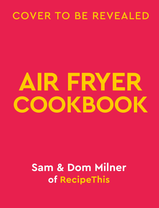 Książka Air Fryer Easy Everyday Dom Milner