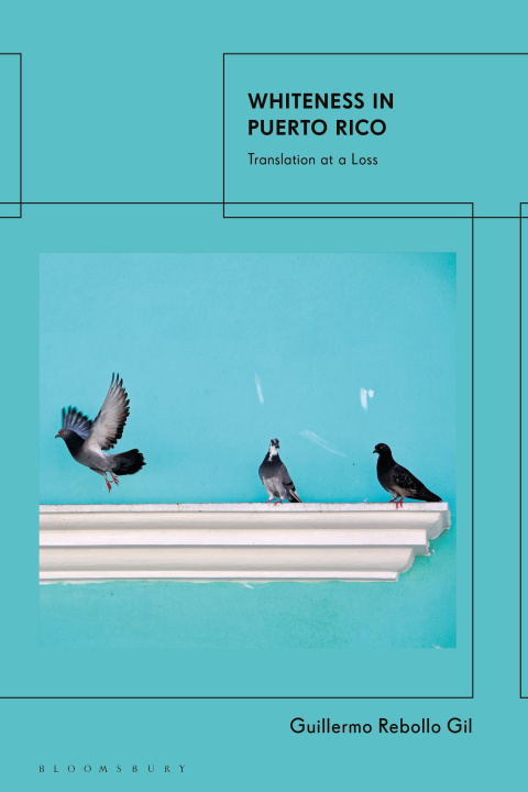 Carte Whiteness in Puerto Rico Guillermo Rebollo Gil
