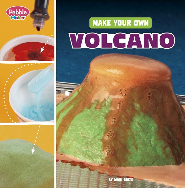 Knjiga Make Your Own Volcano Bolte