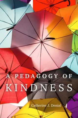 Książka A Pedagogy of Kindness 