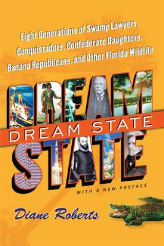Knjiga Dream State Diane Roberts