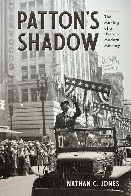 Book Patton's Shadow Nathan C. Jones