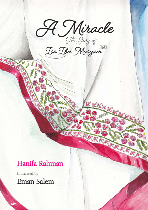 Knjiga A Miracle Hanifa Rahman