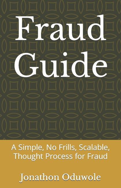 Knjiga Fraud Guide Jonathon Oduwole