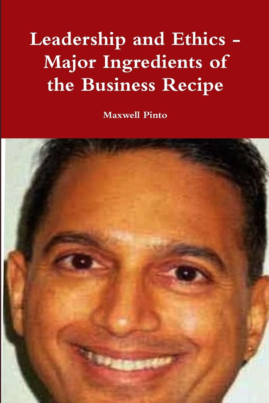 Libro Leadership and Ethics - Major Ingredients of the Business Recipe 