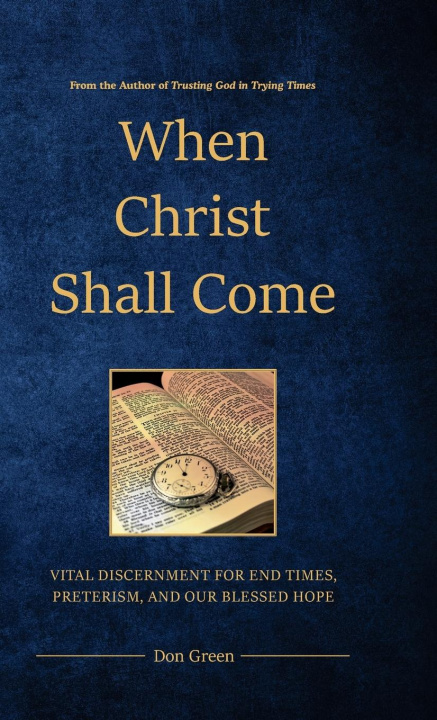 Knjiga When Christ Shall Come 