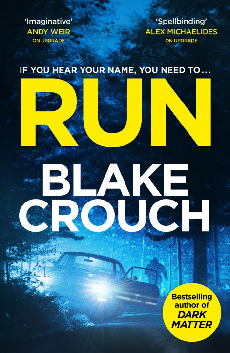 Kniha Run Blake Crouch