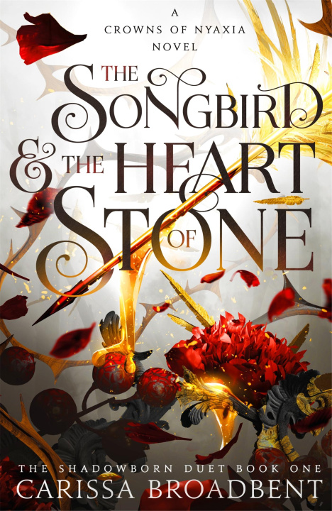 Könyv The Songbird and the Heart of Stone 