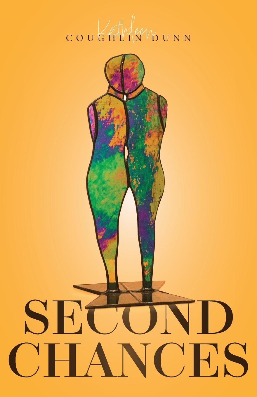 Knjiga Second Chances Kathleen Coughlin Dunn