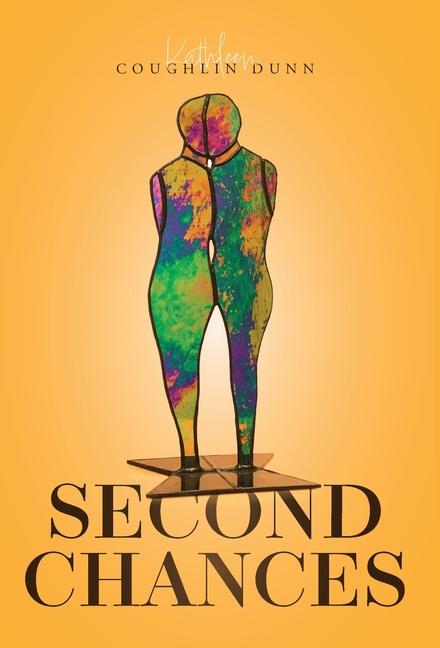 Knjiga Second Chances Kathleen Coughlin Dunn