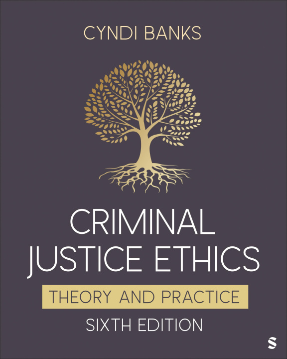 Carte Criminal Justice Ethics Cyndi L. Banks