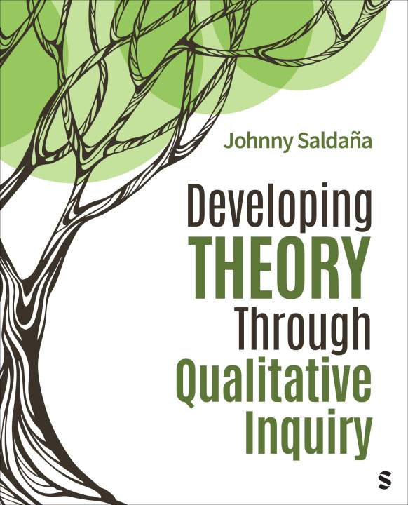 Knjiga Developing Theory Through Qualitative Inquiry Johnny Saldana