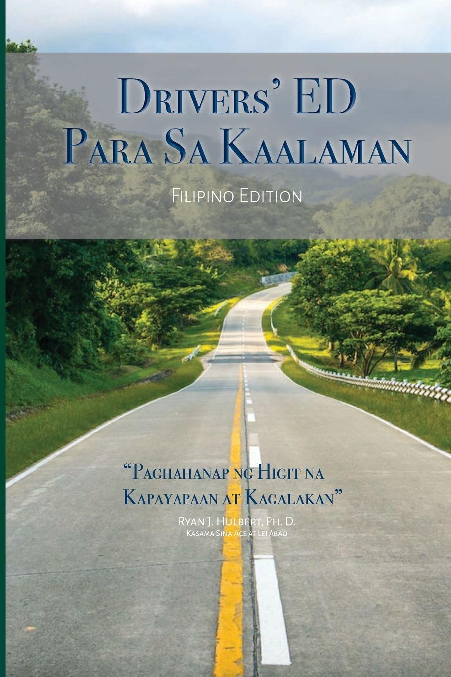 Buch Drivers' Ed  Para Sa Kaalaman Ryan J. Hulbert