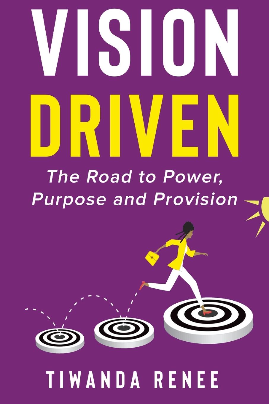 Knjiga Vision Driven Tiwanda Renee