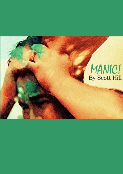Buch MANIC! Scott Hill