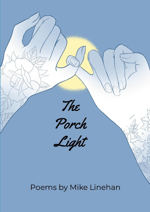 Knjiga The Porch Light Mike Linehan