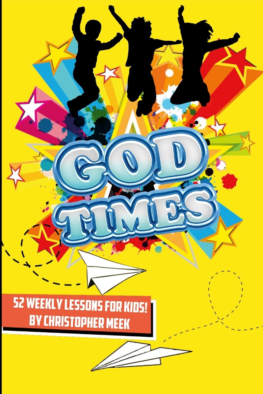 Buch God Times Christopher Meek