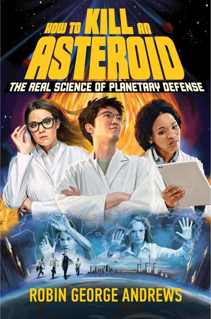 Книга How to Kill an Asteroid 