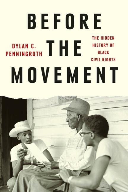 Libro Before the Movement Penningroth