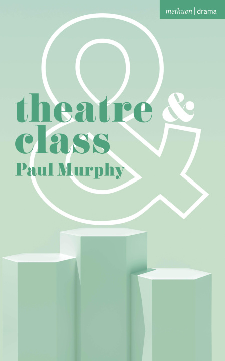 Libro Theatre and Class Dan Rebellato