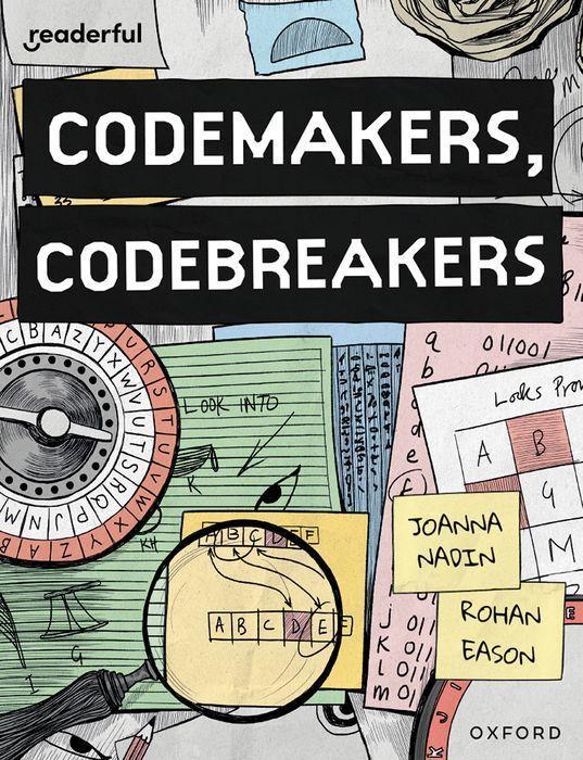 Book Readerful Books for Sharing: Codemakers, Codebreakers (Paperback) Joanna Nadin