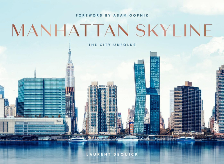 Kniha Manhattan Skyline Adam Gopnik