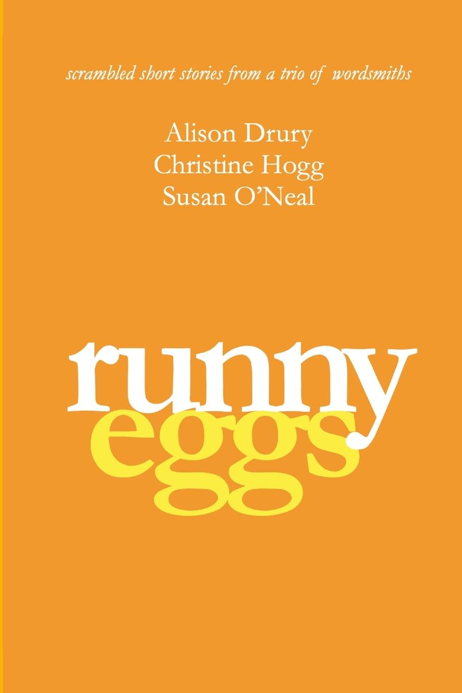 Knjiga Runny Eggs Christine Hogg
