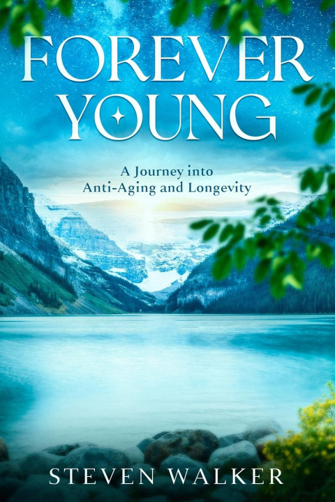 Knjiga Forever Young Steven Walker
