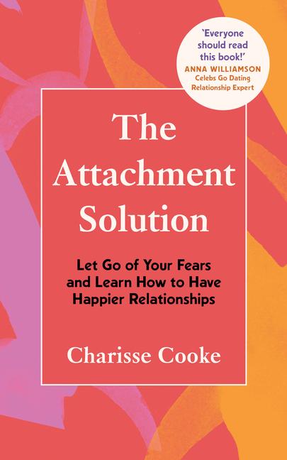Knjiga The Attachment Solution 