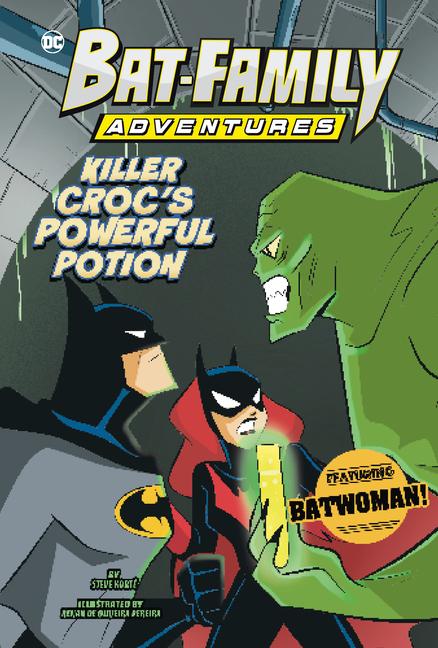 Książka Killer Croc's Powerful Potion Renan de Oliveira Pereira