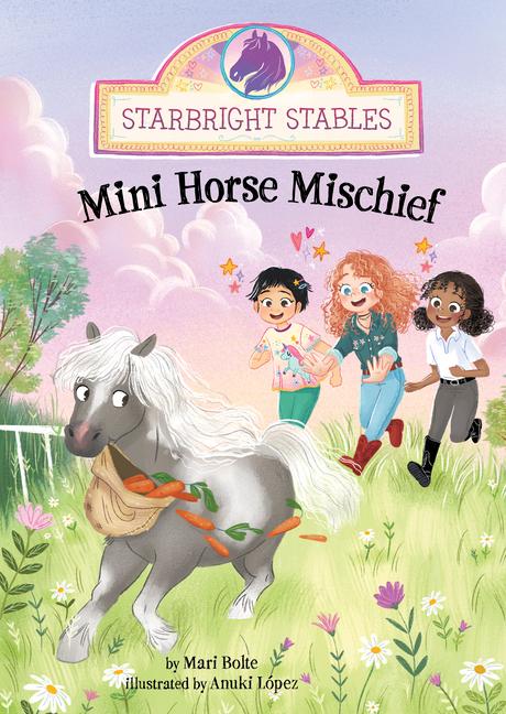 Kniha Mini Horse Mischief Anuki Lopez