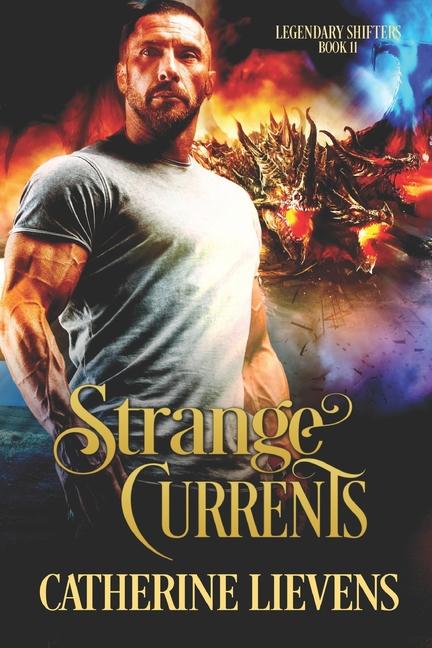 Knjiga Strange Currents Catherine Lievens