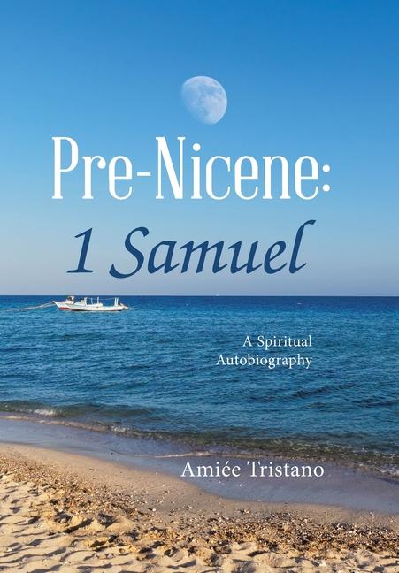 Knjiga Pre-Nicene Amiée Tristano