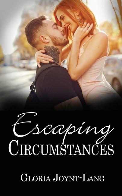 Knjiga Escaping Circumstances Gloria Joynt-Lang