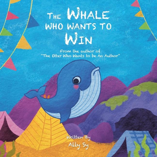 Knjiga The Whale Who Wants to Win Ally Sy