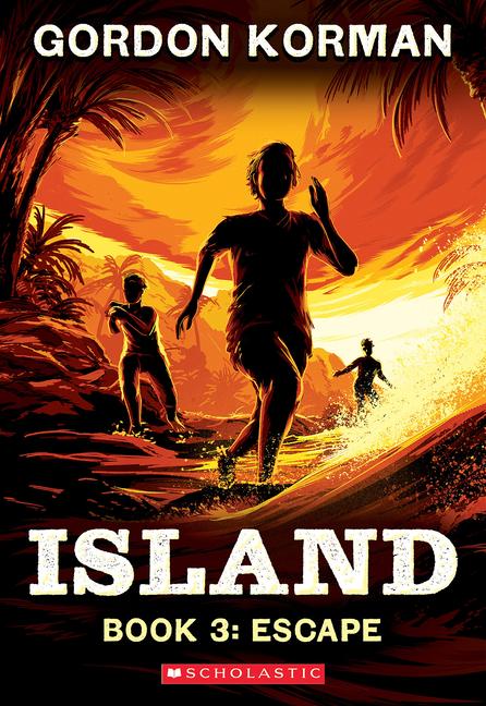 Könyv Escape (Island Trilogy, Book 3) 