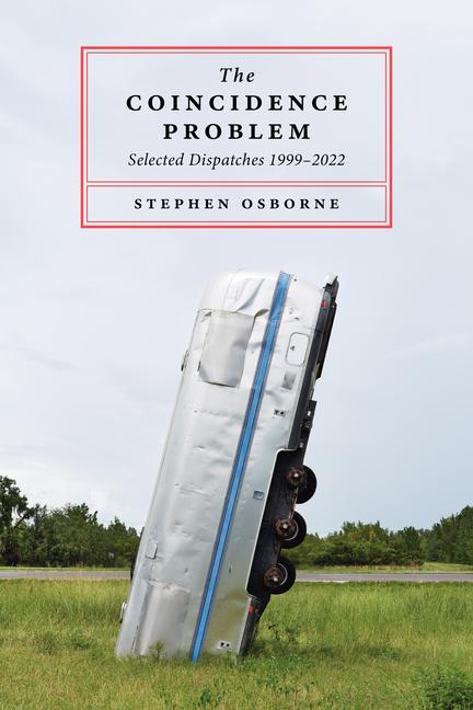 Kniha The Coincidence Problem Stephen Osborne