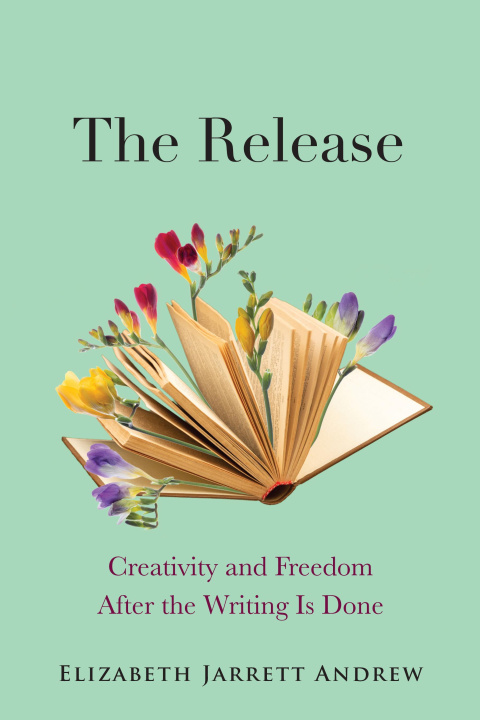 Knjiga The Release Elizabeth Jarrett Andrew